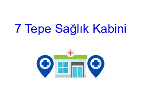 7 Tepe Sağlık Kabini
