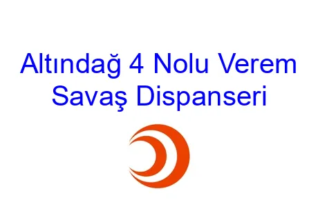 Altındağ 4 Nolu Verem Savaş Dispanseri