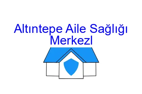 Altıntepe Aile Sağlığı Merkezl