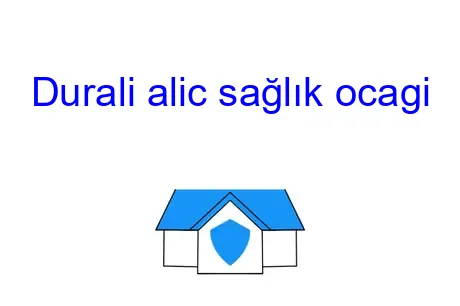 Durali alic sağlık ocagi