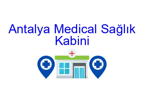 Antalya Medical Sağlık Kabini