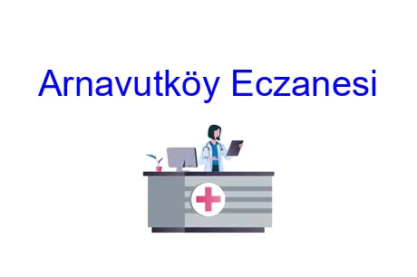 Arnavutköy Eczanesi