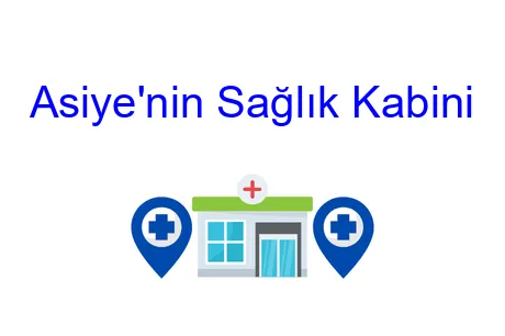 Asiyenin Sağlık Kabini
