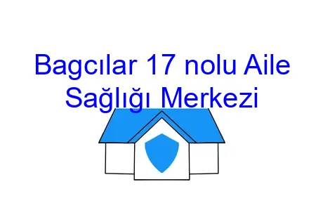 Bagcılar 17 nolu Aile Sağlığı Merkezi