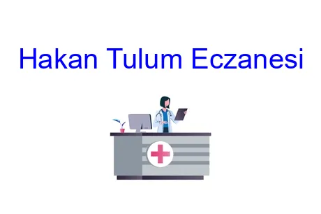 Hakan Tulum Eczanesi