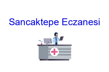 Sancaktepe Eczanesi