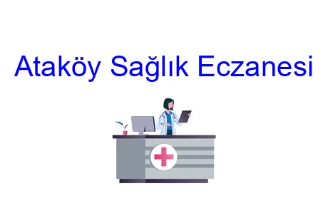 Ataköy Sağlık Eczanesi