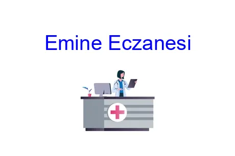Emine Eczanesi