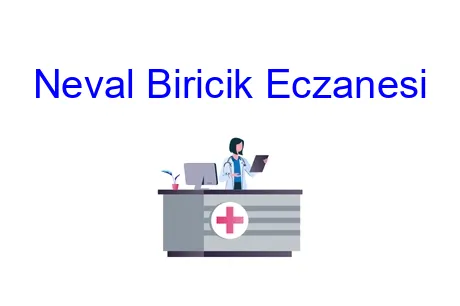 Neval Biricik Eczanesi
