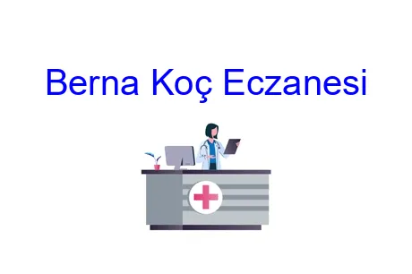 Berna Koç Eczanesi
