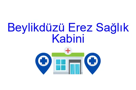 Beylikdüzü Erez Sağlık Kabini