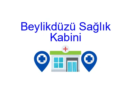 Beylikdüzü Sağlık Kabini