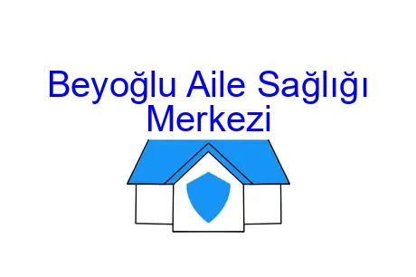 Beyoğlu Aile Sağlığı Merkezi