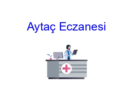Aytaç Eczanesi
