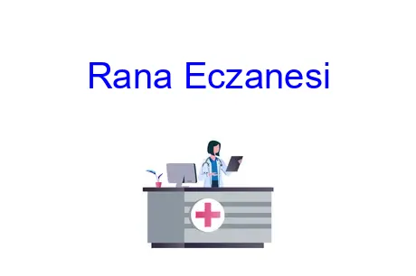 Rana Eczanesi