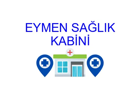 Eymen Sağlık Kabini