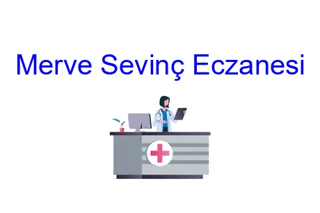 Merve Sevinç Eczanesi