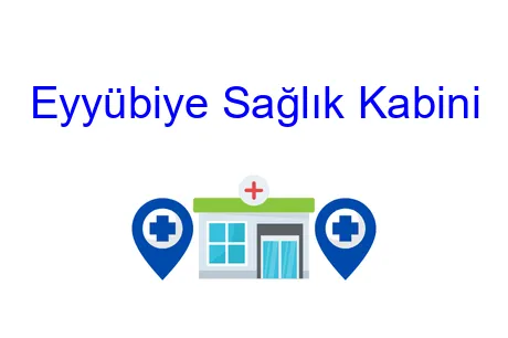 Eyyübiye Sağlık Kabini