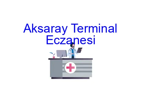 Aksaray Terminal Eczanesi