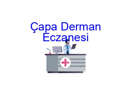 Çapa Derman Eczanesi