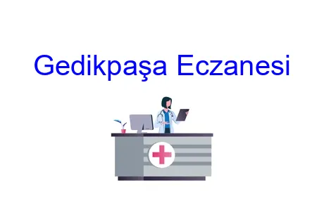 Gedikpaşa Eczanesi