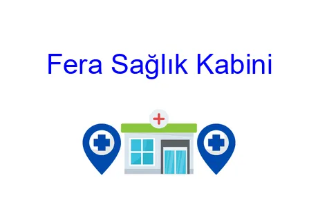 Fera Sağlık Kabini