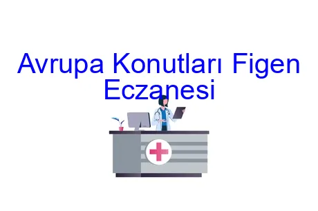 Avrupa Konutları Figen Eczanesi