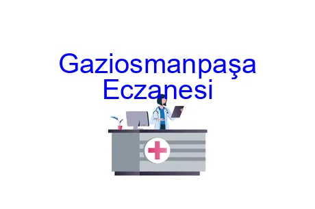 Gaziosmanpaşa Eczanesi