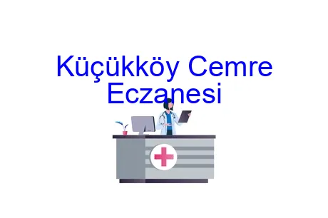 Küçükköy Cemre Eczanesi