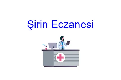 Şirin Eczanesi