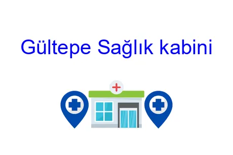 Gültepe Sağlık kabini