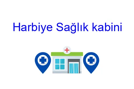Harbiye Sağlık kabini