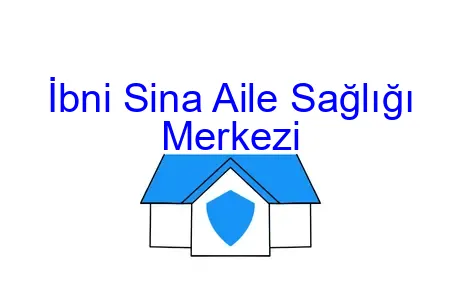 İbni Sina Aile Sağlığı Merkezi