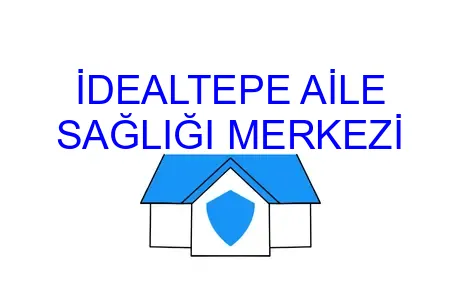 İDEALTEPE AİLE SAĞLIĞI MERKEZİ