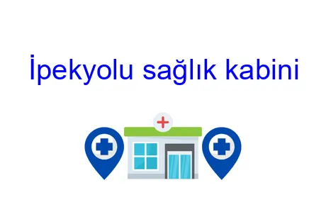 İpekyolu sağlık kabini