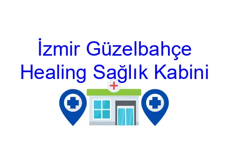 Özel Güzelbahçe Healing Sağlık Kabini