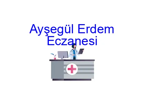 Ayşegül Erdem Eczanesi