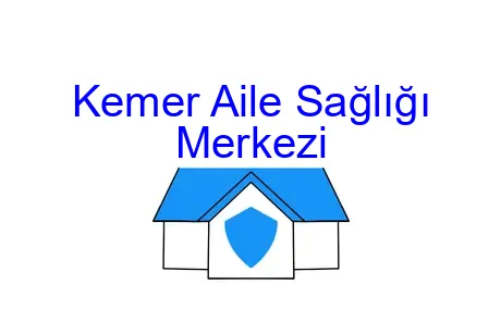 Kemer Aile Sağlığı Merkezi