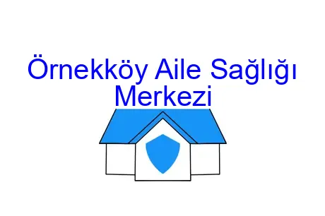 Örnekköy Aile Sağlığı Merkezi