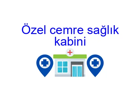 Özel cemre sağlık kabini