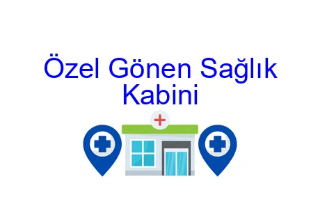 Özel Gönen Sağlık Kabini
