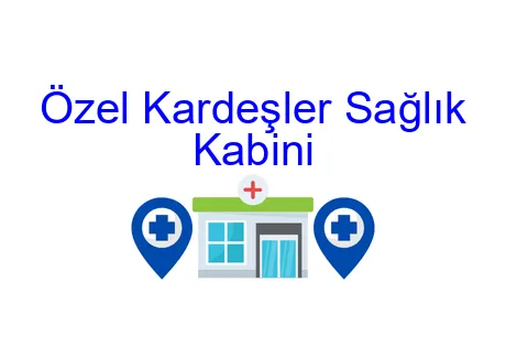 Özel Kardeşler Sağlık Kabini