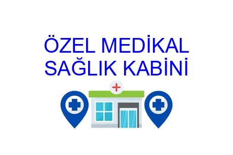 Özel Medikal Sağlık Kabini