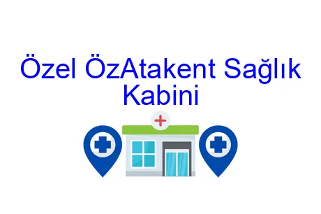 Özel ÖzAtakent Sağlık Kabini