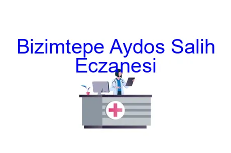Bizimtepe Aydos Salih Eczanesi