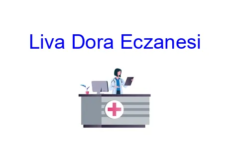 Liva Dora Eczanesi