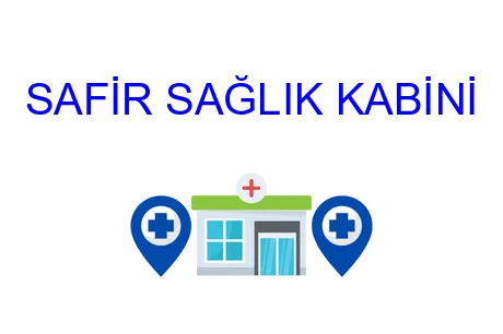 SAFİR SAĞLIK KABİNİ