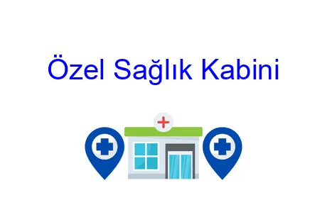Özel Sağlık Kabini