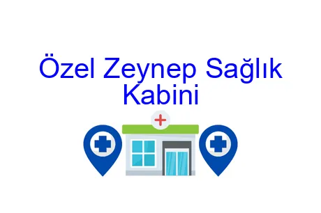 Özel Zeynep Sağlık Kabini
