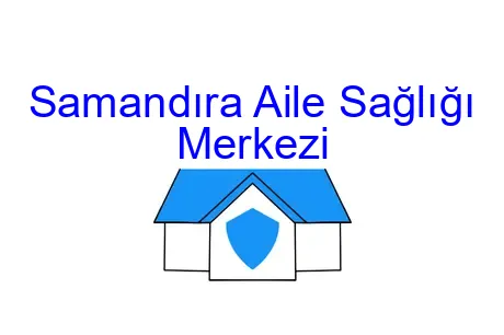 Samandıra Aile Sağlığı Merkezi